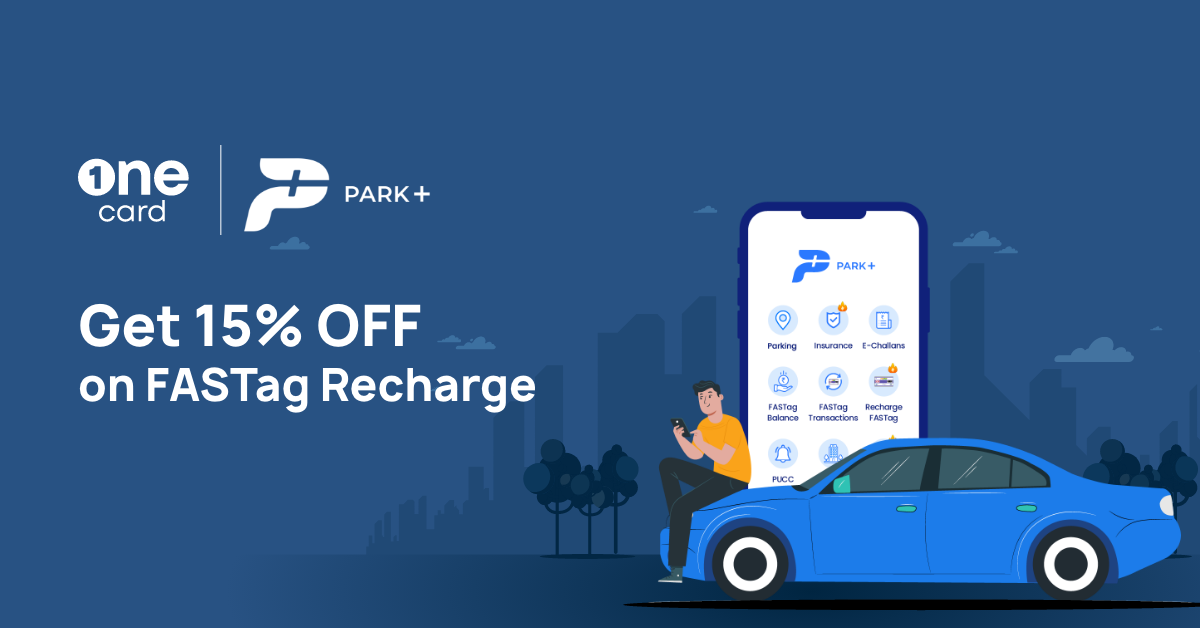 Get 15% off on your FASTag recharge with Park+