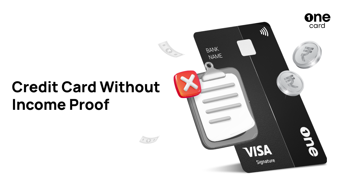 How to Get a Credit Card Without Income Proof?