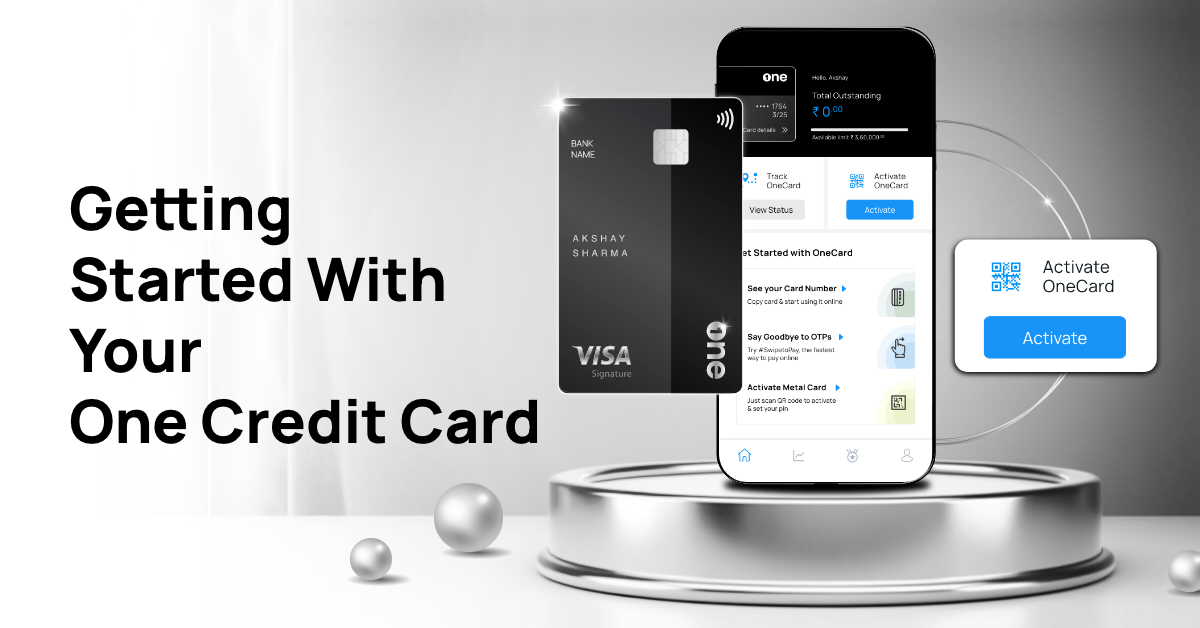 How to start using your One Credit Card