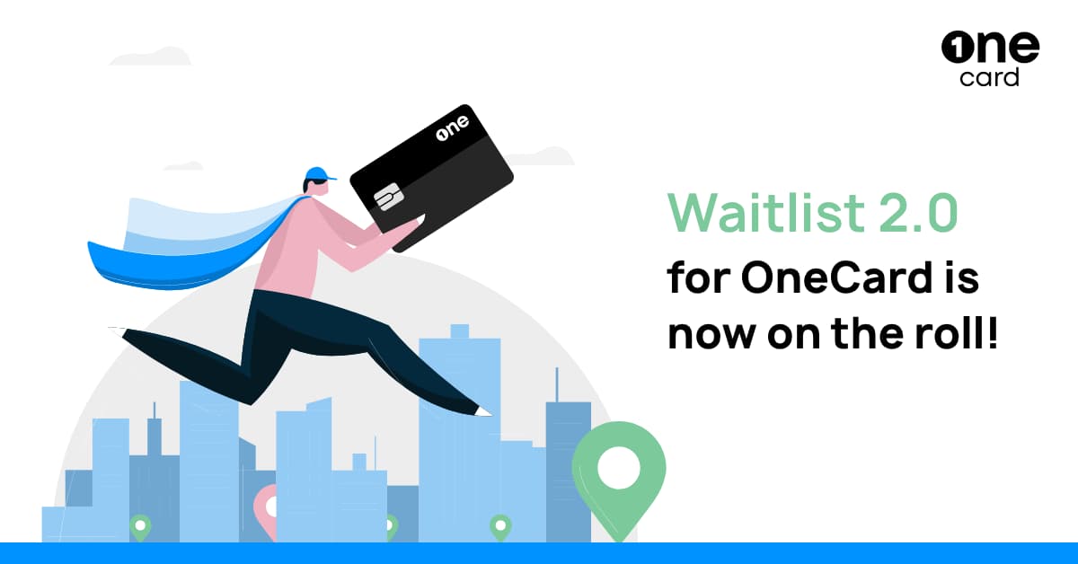 The OneCard Waitlist 2.0 Explained