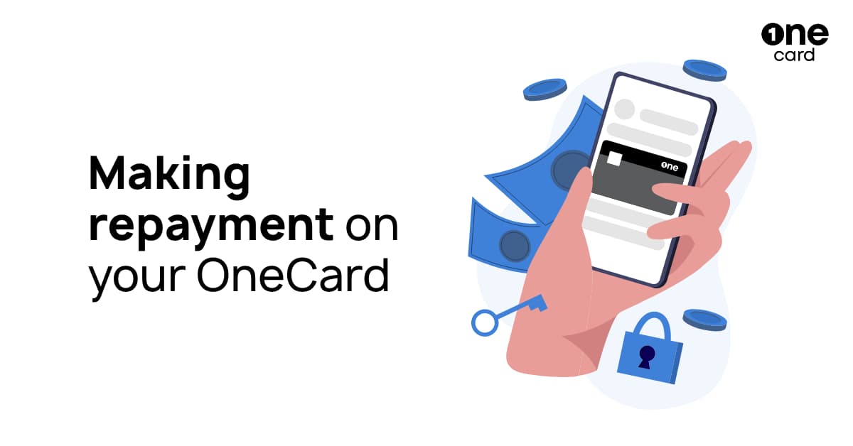 Understand Your Bill Repayment of OneCard Credit Card