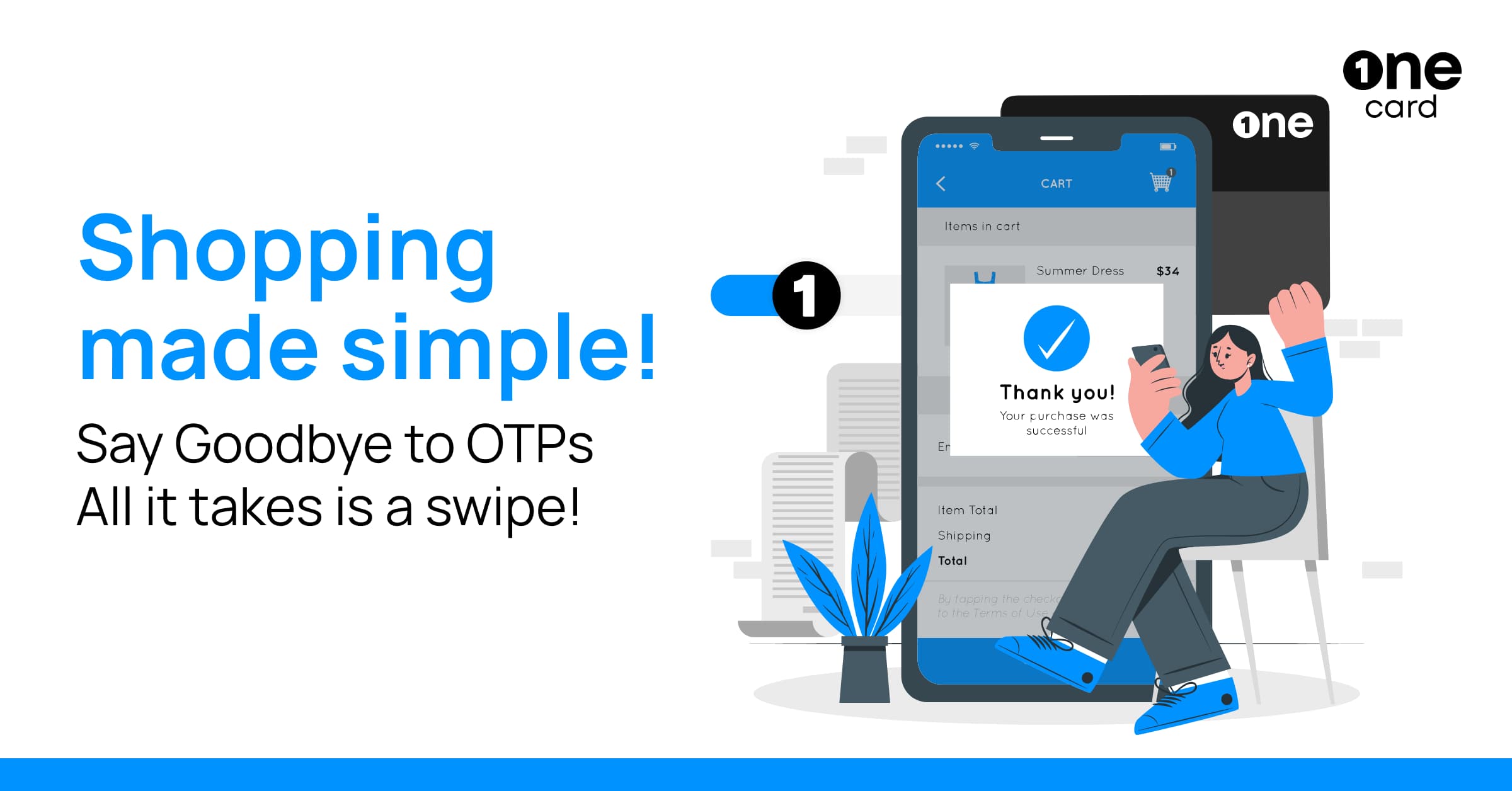 Goodbye OTPs, Swipe to Pay is here!