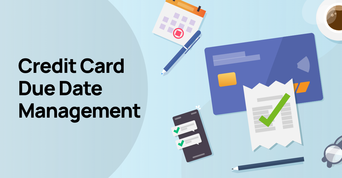 How Technology Is Changing Credit Card Due Date Management?
