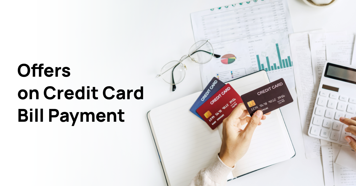 Credit Card Bill Payment Offers: Save Money and Earn Benefits