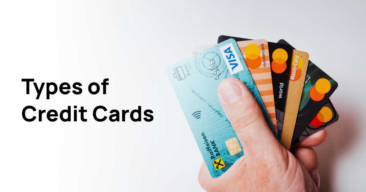  What are the Different Types of Credit Cards?